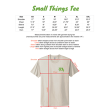 Load image into Gallery viewer, Small Things T-Shirt

